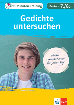 Klett 10-Minuten-Training Deutsch Aufsatz Gedichte untersuchen 7./8. Klasse von Hufnagel,  Elke