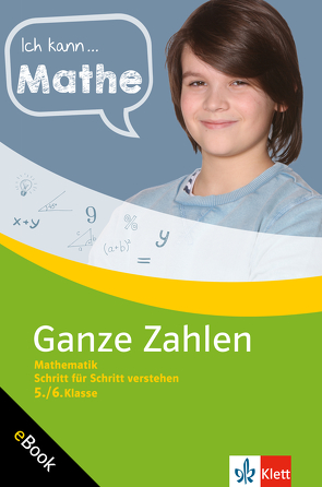 Klett Ich kann … Mathe Ganze Zahlen 5./6. Klasse von Homrighausen,  Heike