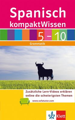 Klett kompakt Wissen Spanisch Klasse 5-10