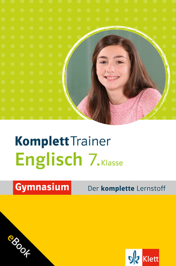 Klett KomplettTrainer Gymnasium Englisch 7. Klasse von Maier-Dörner,  Götz
