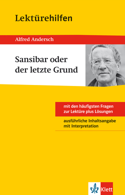 Klett Lektürehilfen – Alfred Andersch, Sansibar oder der letzte Grund von Gräff,  Thomas