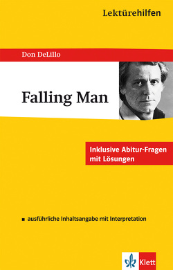 Klett Lektürehilfen Don DeLillo, Falling Man von DeLillo,  Don