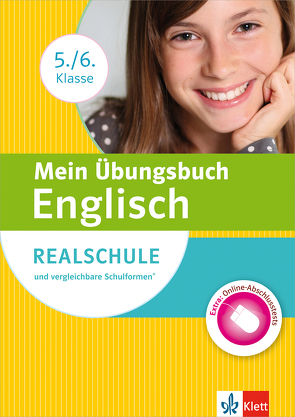 Klett Mein Übungsbuch Englisch 5./6. Klasse von Fehily,  Peggy, Kimmich,  Karin, Kuhn,  Andreas, Vilimek,  Dieter