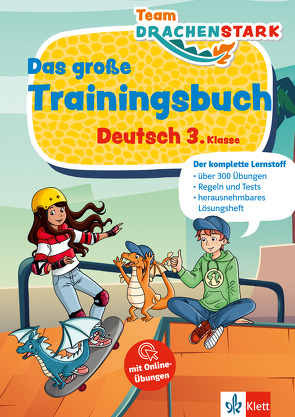 Klett Team Drachenstark: Das große Trainingsbuch Deutsch 3. Klasse
