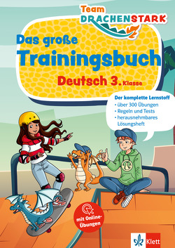 Klett Team Drachenstark: Das großes Trainingsbuch Deutsch 3. Klasse