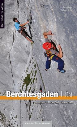 Kletterführer Berchtesgadener Alpen Band Ost von Koller,  Richard, Sojer,  Georg
