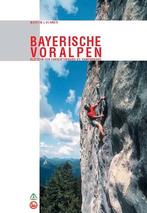 Kletterführer Bayerische Voralpen von Eysell,  Jörn, Kolling,  Sabine, Ringmann,  Stefan