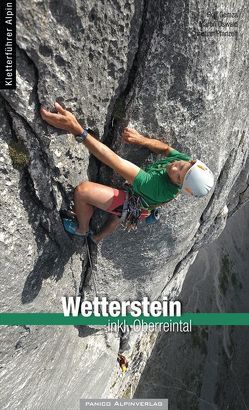 Kletterführer Wetterstein Nord von Gemza,  Rolf, Oswald,  Martin, Pfanzelt,  Christian