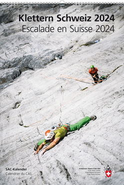 Klettern Schweiz 2024 von Schweizer,  David, Vincent,  Hugo
