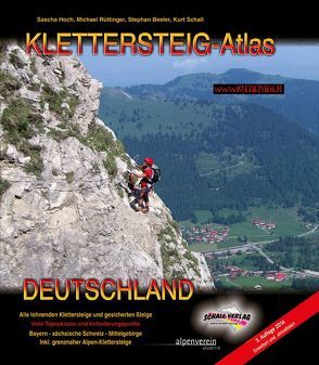KLETTERSTEIG-ATLAS DEUTSCHLAND von Beeler,  Stephan, Hoch,  Sascha, Rüttinger,  Michael, Schall,  Kurt