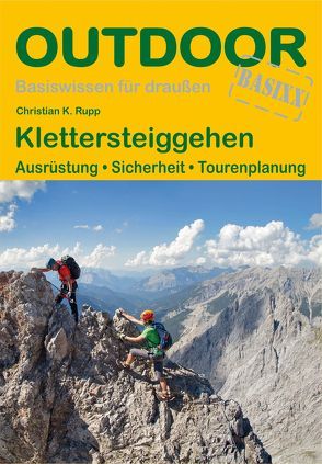 Klettersteiggehen von Rupp,  Christian K.