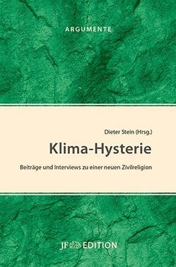 Klima-Hysterie von Stein,  Dieter