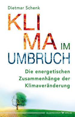 Klima im Umbruch von Schenk,  Dietmar