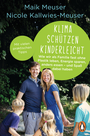 Klima schützen kinderleicht von Kallwies Meuser,  Nicole, Meuser,  Maik