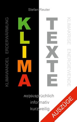 Klima Texte (Auszüge) von Reuter,  Stefan