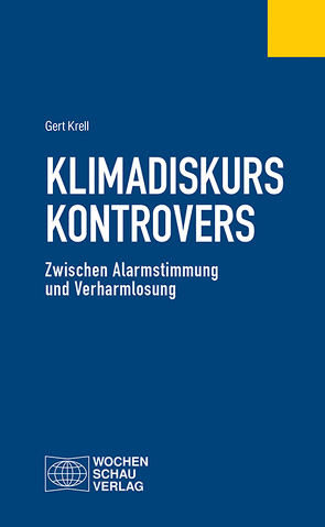 Klimadiskurs kontrovers von Krell,  Gert