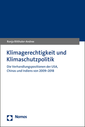 Klimagerechtigkeit und Klimaschutzpolitik von Ritthaler-Andree,  Ronja