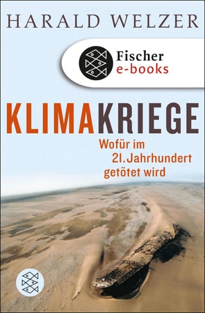 Klimakriege von Welzer,  Harald