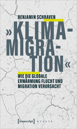 »Klimamigration« von Schraven,  Benjamin