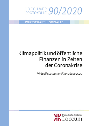 Klimapolitik und öffentliche Finanzen in Zeiten der Coronakrise von Junkernheinrich,  Martin, Lange,  Joachim