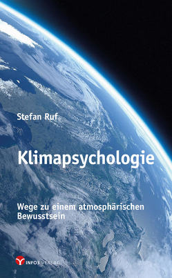 Klimapsychologie von Ruf,  Stefan