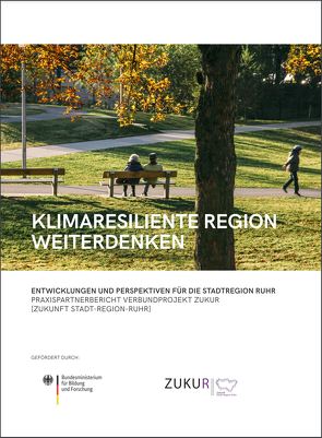 Klimaresiliente Region weiterdenken von Bläser,  Daniel, Hugot,  Charlotte, Nickelsen,  Jana, Welling,  Ann-Cathrin