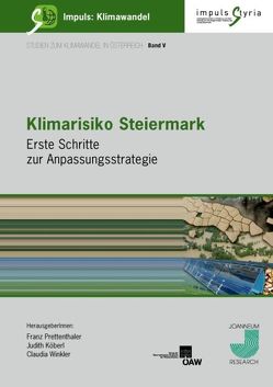 Klimarisiko Steiermark von Prettenthaler,  Franz