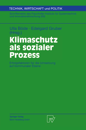 Klimaschutz als sozialer Prozess von Böde,  Ulla, Gruber,  Edelgard