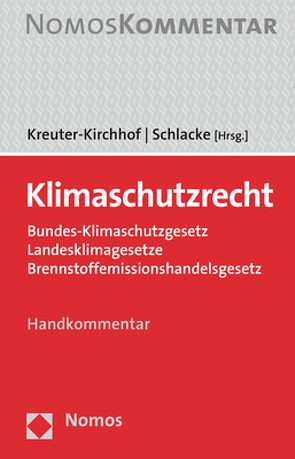 Klimaschutzrecht von Kreuter-Kirchhof,  Charlotte, Schlacke,  Sabine
