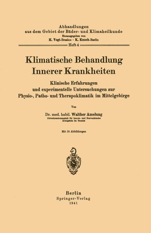 Klimatische Behandlung Innerer Krankheiten von Amelung,  Walther, Knoch,  K., Vogt,  H.