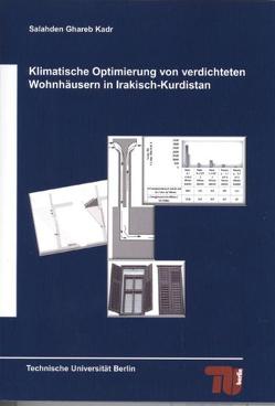 Klimatische Optimierung von verdichteten Wohnhäusern in Irakisch-Kurdistan von Kadr,  Salahden G.