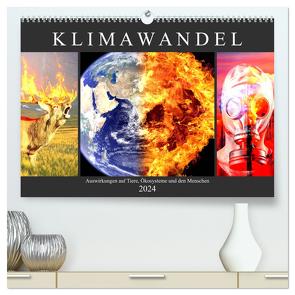 Klimawandel. Auswirkungen auf Tiere, Ökosysteme und den Menschen (hochwertiger Premium Wandkalender 2024 DIN A2 quer), Kunstdruck in Hochglanz von Hurley,  Rose