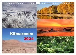 Klimazonen 2024 (Wandkalender 2024 DIN A4 quer), CALVENDO Monatskalender von Gillner,  Martin