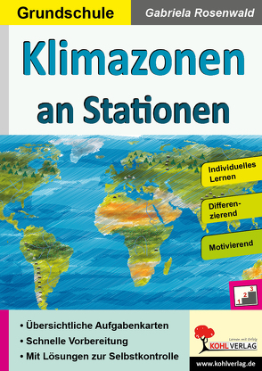 Klimazonen an Stationen / Grundschule von Rosenwald,  Gabriela
