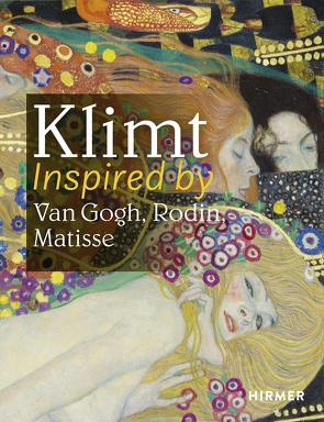Klimt Inspired by Van Gogh, Rodin, Matisse von Belvedere, Museum,  Van Gogh