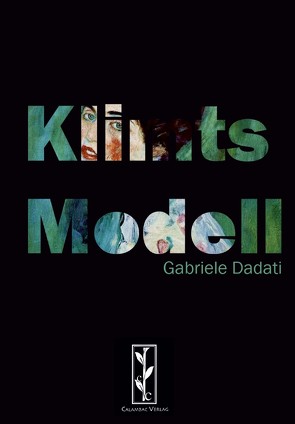Klimts Modell von Dadati,  Gabriele, Hennies,  Klaus, Klinkner,  Anna, Moreno Sobrino,  Elena