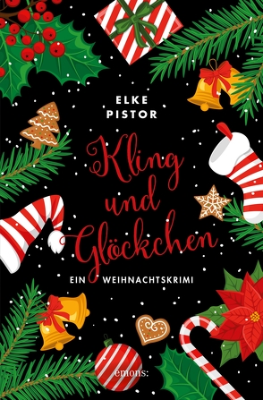 Kling und Glöckchen von Pistor,  Elke