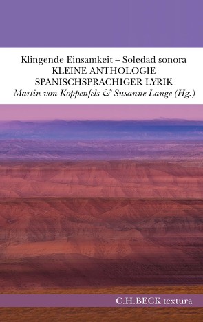 Klingende Einsamkeit – Soledad sonora von Koppenfels,  Martin von, Lange,  Susanne
