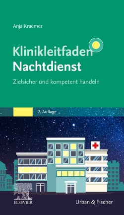 Klinikleitfaden Nachtdienst von Krämer,  Anja