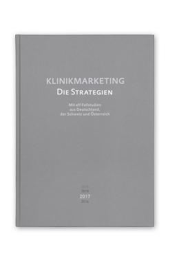 Klinikmarketing – Das Strategiebuch