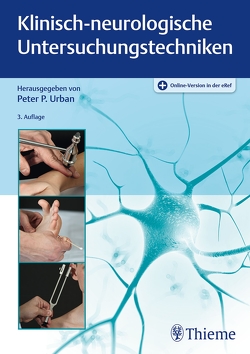 Klinisch-neurologische Untersuchungstechniken von Urban,  Peter