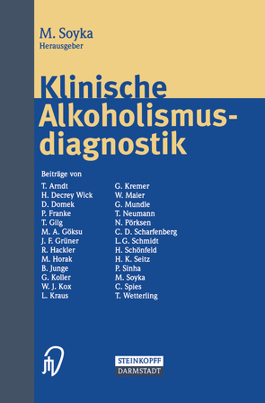 Klinische Alkoholismusdiagnostik von Soyka,  Michael