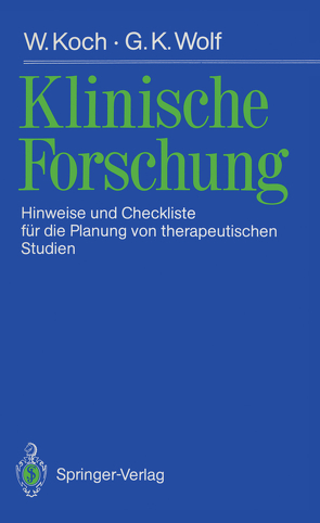 Klinische Forschung von Gammel,  Gerd, Glocke,  Manfred, Koch,  Winfried, Köster,  Jürgen, Sayn,  Helmut, Victor,  Norbert, Wiemann,  Hermann, Wolf,  Gerhard K.