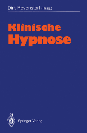 Klinische Hypnose von Revenstorf,  Dirk