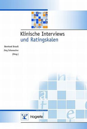Klinische Interviews und Ratingskalen von Schumacher,  Joerg, Strauß,  Bernhard