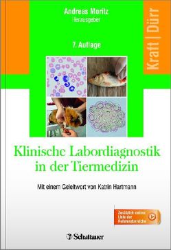 Klinische Labordiagnostik in der Tiermedizin von Moritz,  Andreas