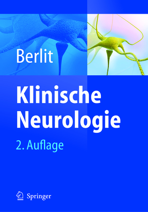Klinische Neurologie von Berlit,  Peter