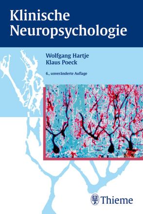 Klinische Neuropsychologie von Bruns,  Almut, Büchel,  Christian, Goldenberg,  Georg, Hartje,  Wolfgang, Poeck,  Klaus