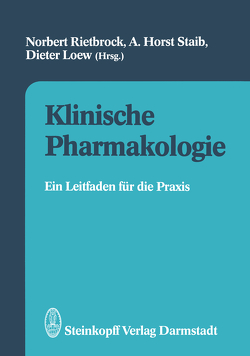 Klinische Pharmakologie von Loew,  D., Rietbrock,  N., Staib,  H.