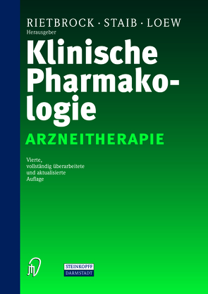 Klinische Pharmakologie von Loew,  D., Rietbrock,  N., Staib,  A.H.